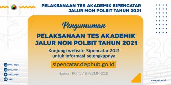 Pengumuman Pelaksanaan Tes Akademik Sipencatar Jalur Non Pola Pembibitan Tahun 2021