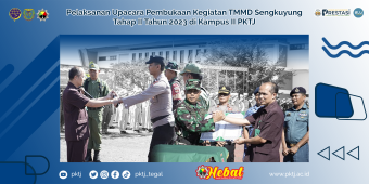 Pelaksanan Upacara Pembukaan Kegiatan TMMD Sengkuyung Tahap II Tahun 2023 di Kampus II PKTJ