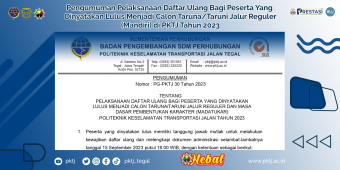 Pengumuman Pelaksanaan Daftar Ulang Bagi Peserta Yang  Dinyatakan Lulus Menjadi Calon Taruna/Taruni Jalur Reguler (Mandiri) di PKTJ Tahun 2023
