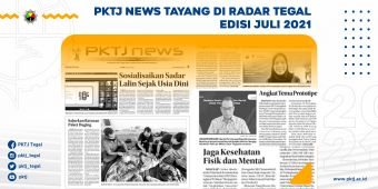 PKTJ News Tayang di Radar Tegal Juli 2021