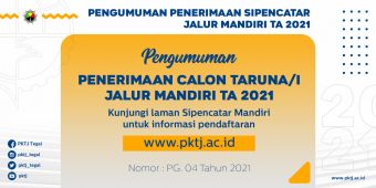 Pengumuman Penerimaan Calon Taruna/I Jalur Mandiri TA 2021