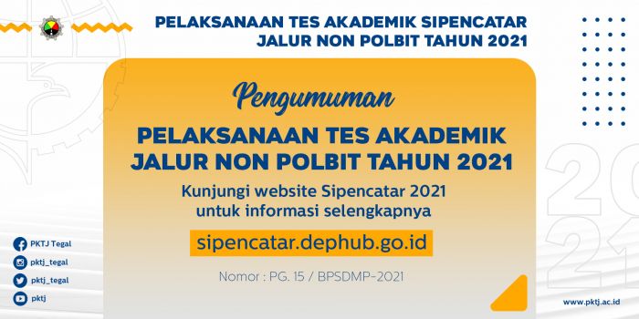 Pengumuman Pelaksanaan Tes Akademik Sipencatar Jalur Non Pola Pembibitan Tahun 2021