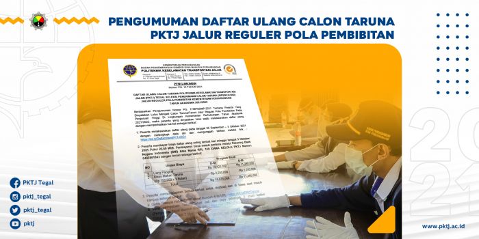 Pengumuman Daftar Ulang Calon Taruna PKTJ Jalur Reguler Pola Pembibitan