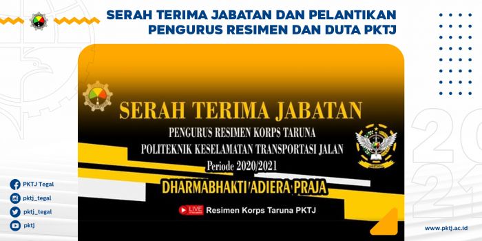 Serah Terima Jabatan Pelantikan Pengurus Resimen dan Duta PKTJ