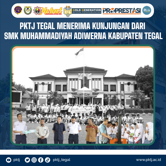 PKTJ Tegal Menerima Kunjungan Dari SMK Muhammadiyah Adiwerna Kabupaten Tegal