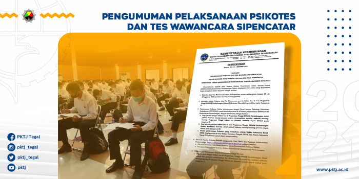 Pengumuman Pelaksanaan Psikotes dan Tes Wawancara Sipencatar Jalur Reguler Polbit dan Non Polbit TA 2021/2022