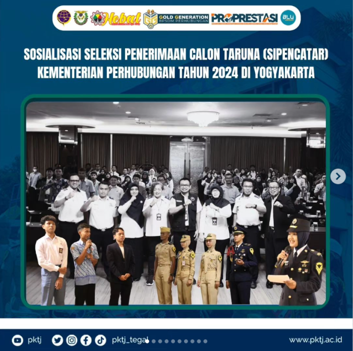Sosialisasi Seleksi Penerimaan Calon Taruna Kementerian Perhubungan Tahun 2024 di Yogyakarta