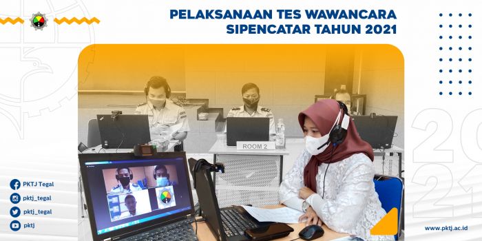 Pelaksanaan Tes Wawancara Sipencatar Tahun 2021