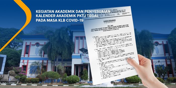 Surat Edaran Kegiatan dan Penyesuaian Akademik PKTJ