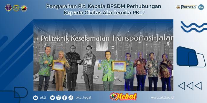 PKTJ Menerima Penghargaan Kategori Lembaga Pendidikan di Kementerian Perhubungan dalam  Mensosialisasikan SALUD di Acara Malam Puncak Pekan Nasional Keselamatan Jalan (PNKJ)